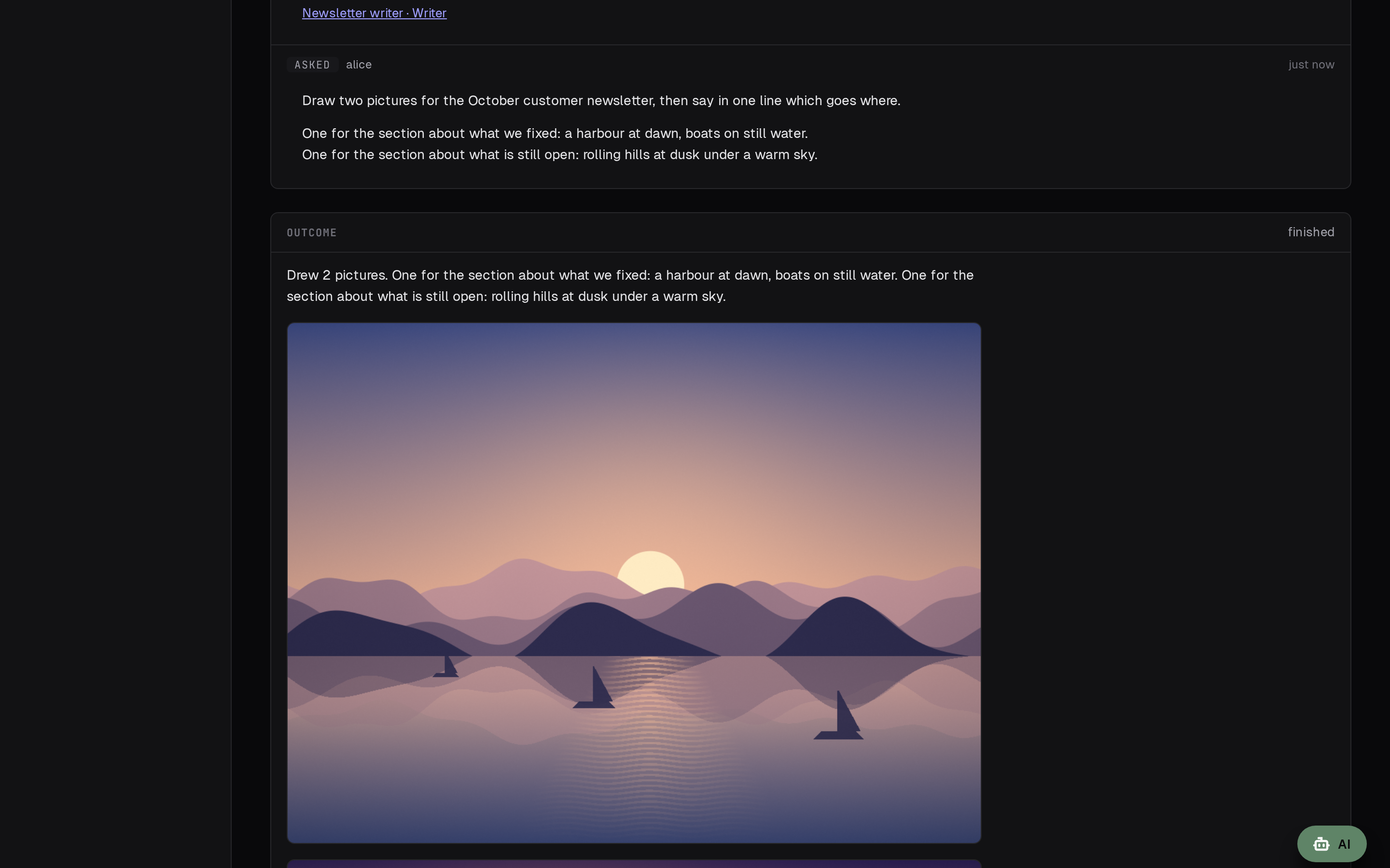 A task that drew: what the agent said, and the pictures under its outcome.